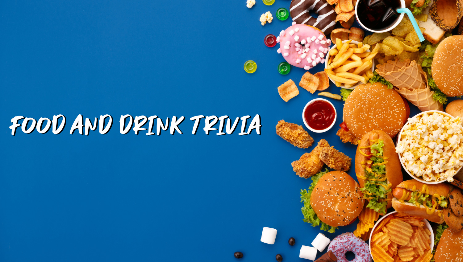 Food And Drink Trivia Fun Night Games
